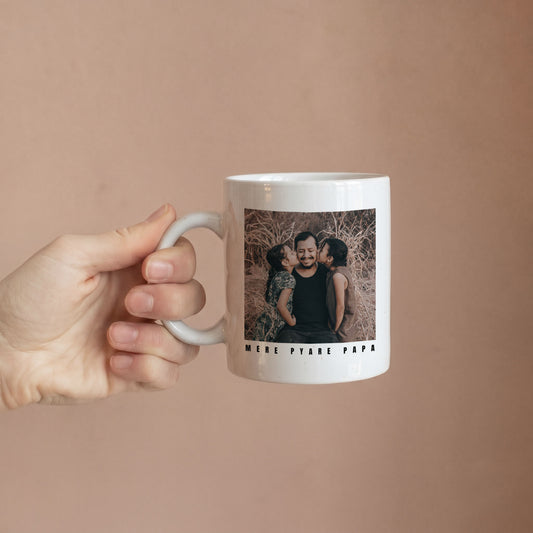 Mere Pyare Papa – Custom Ceramic Mug