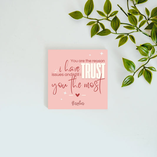 The One I Still Trust – Custom Ceramic Tile