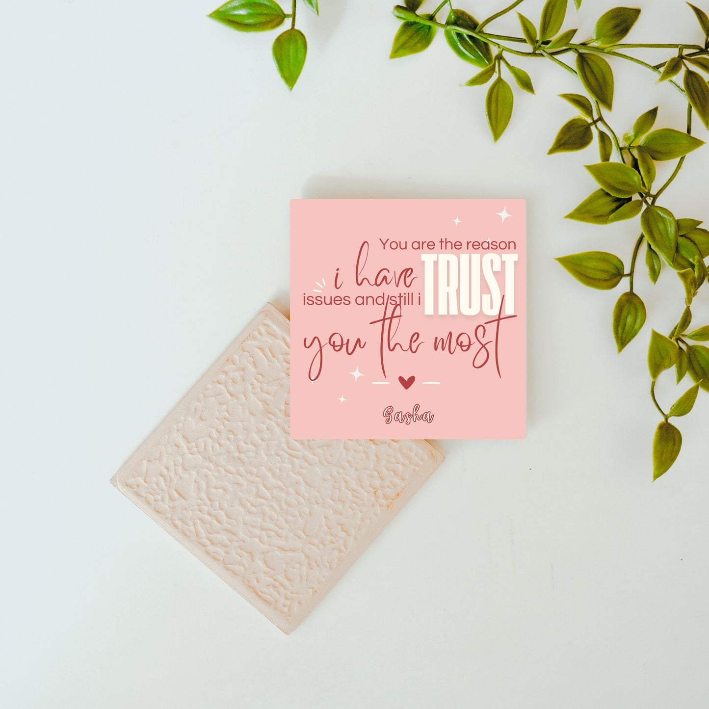 The One I Still Trust – Custom Ceramic Tile