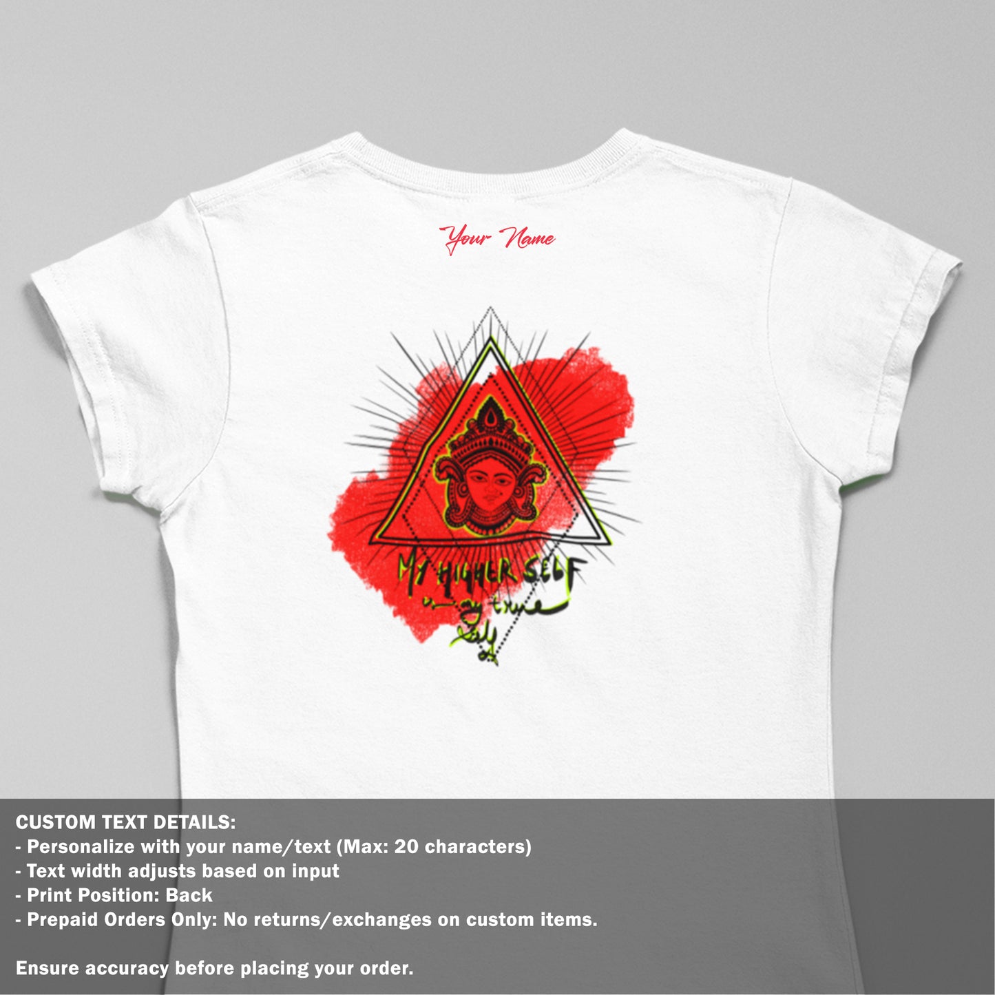 My Higher Self is My True Self - Back Print T Shirt - Women