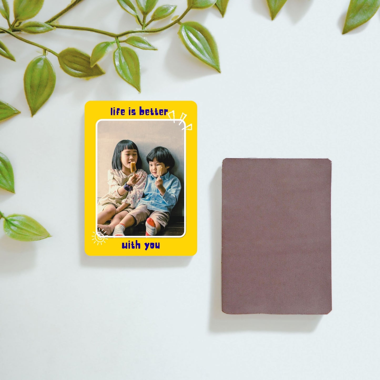 Life is better with You - Custom Fridge Magnet
