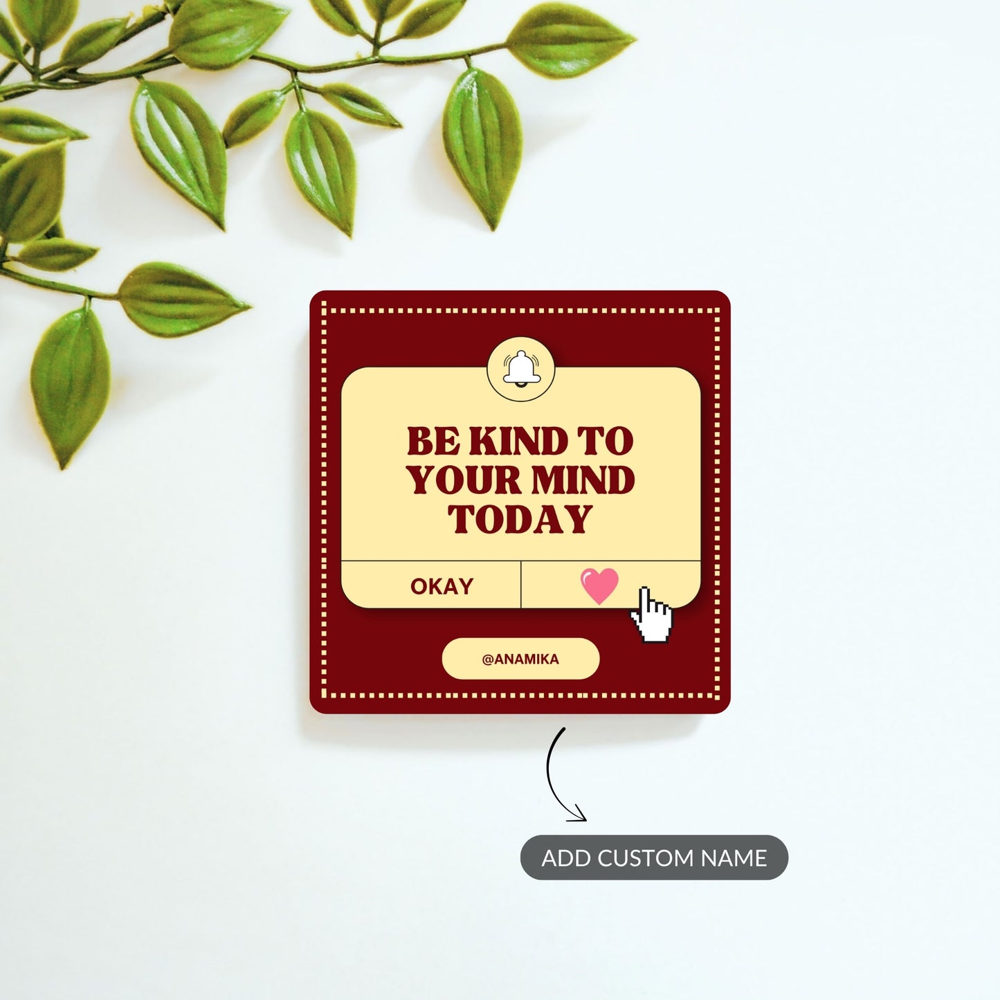 Be Kind - Custom Fridge Magnet