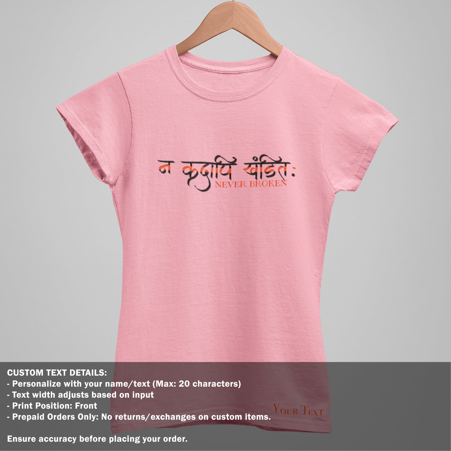Never Broken - Sanskrit TShirt - Inspirational Quotes T Shirt - Women