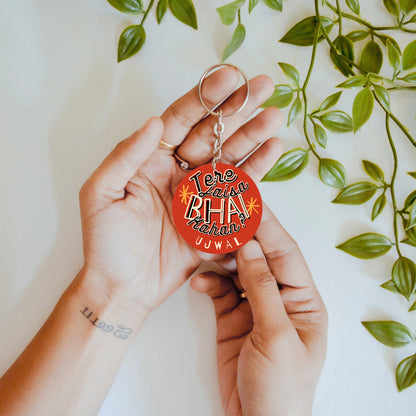 Tere Jaisa Bhai Kahan – Custom Acrylic Keychain