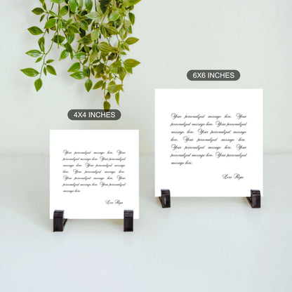 Personalized Message - Custom Ceramic Tile
