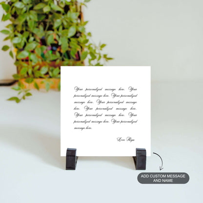 Personalized Message - Custom Ceramic Tile