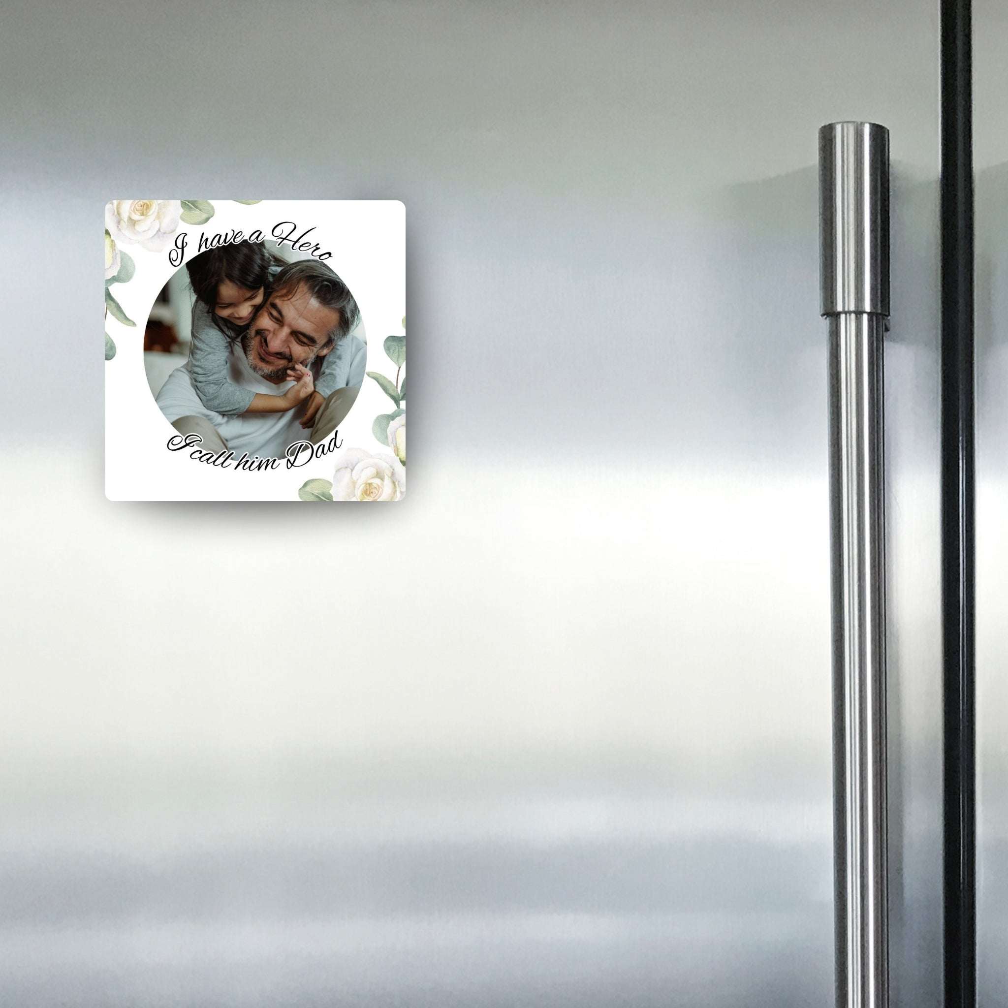 My Hero, My Dad - Custom Fridge Magnet