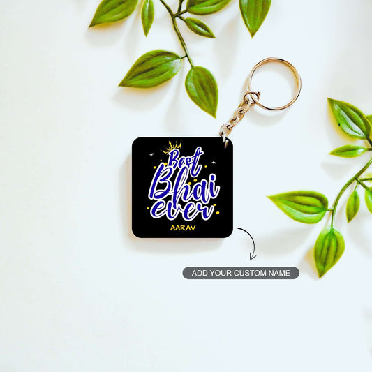 Best Bhai Ever – Custom Acrylic Keychain