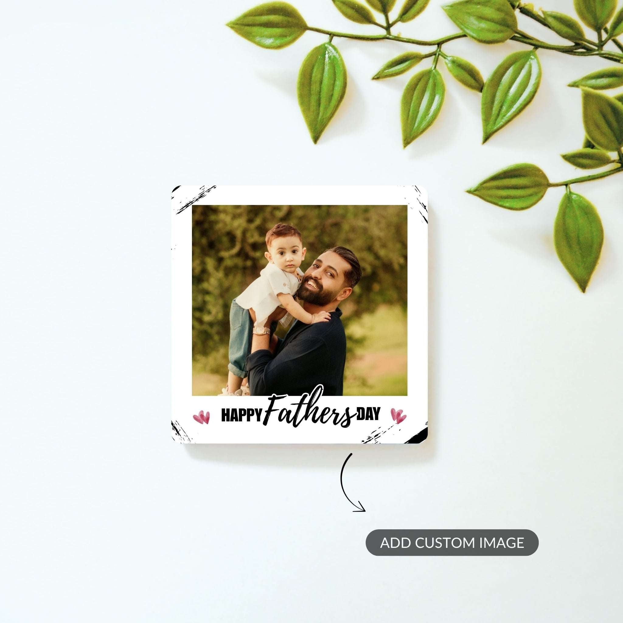 Happy Father's Day - Custom Fridge Magnet
