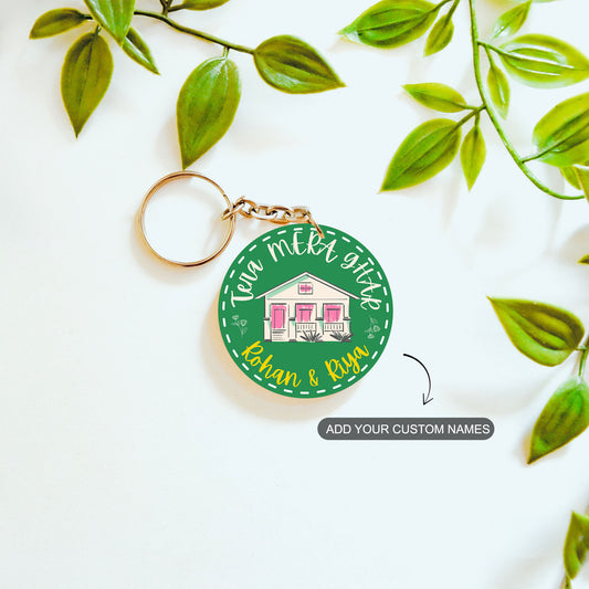 Tera Mera Ghar – Custom Acrylic Keychain