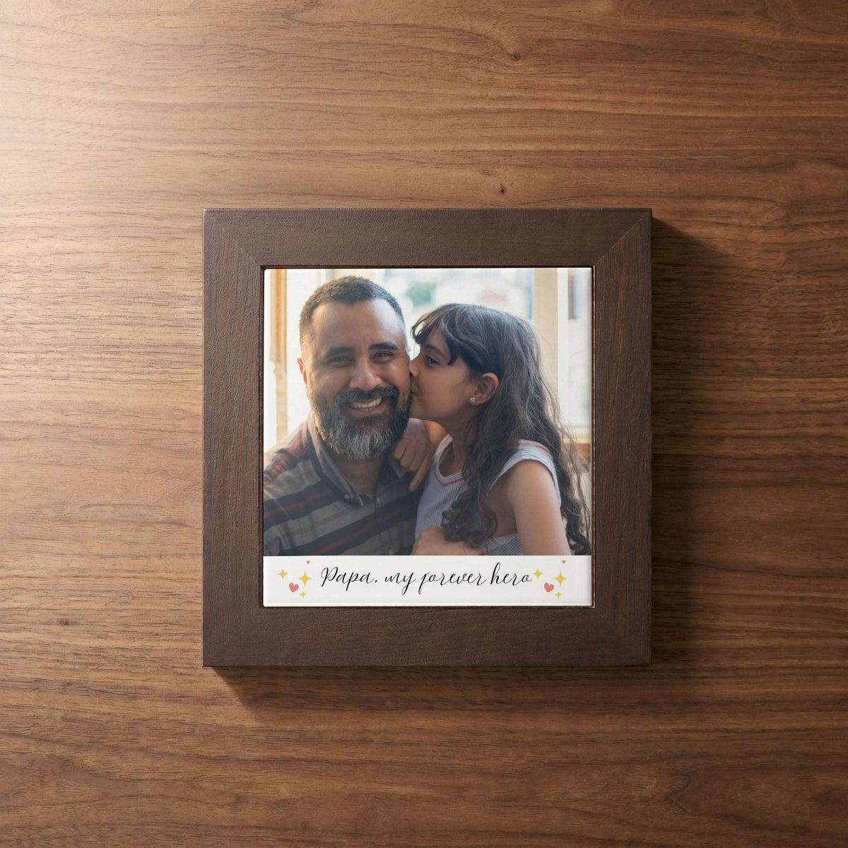 Papa My Forever Hero - Custom Framed Ceramic Tile