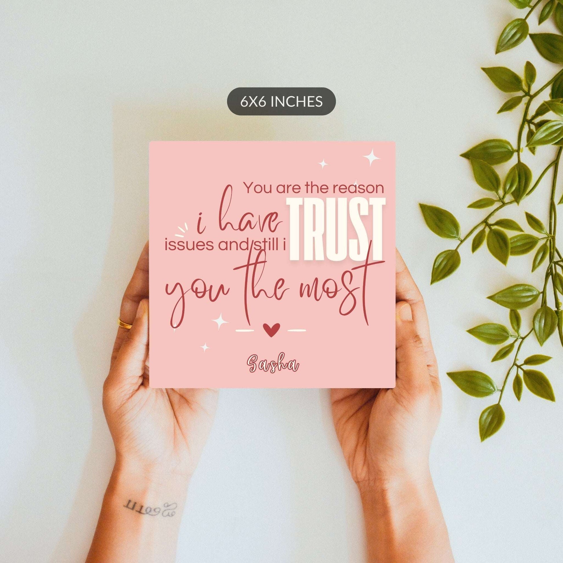 The One I Still Trust – Custom Ceramic Tile