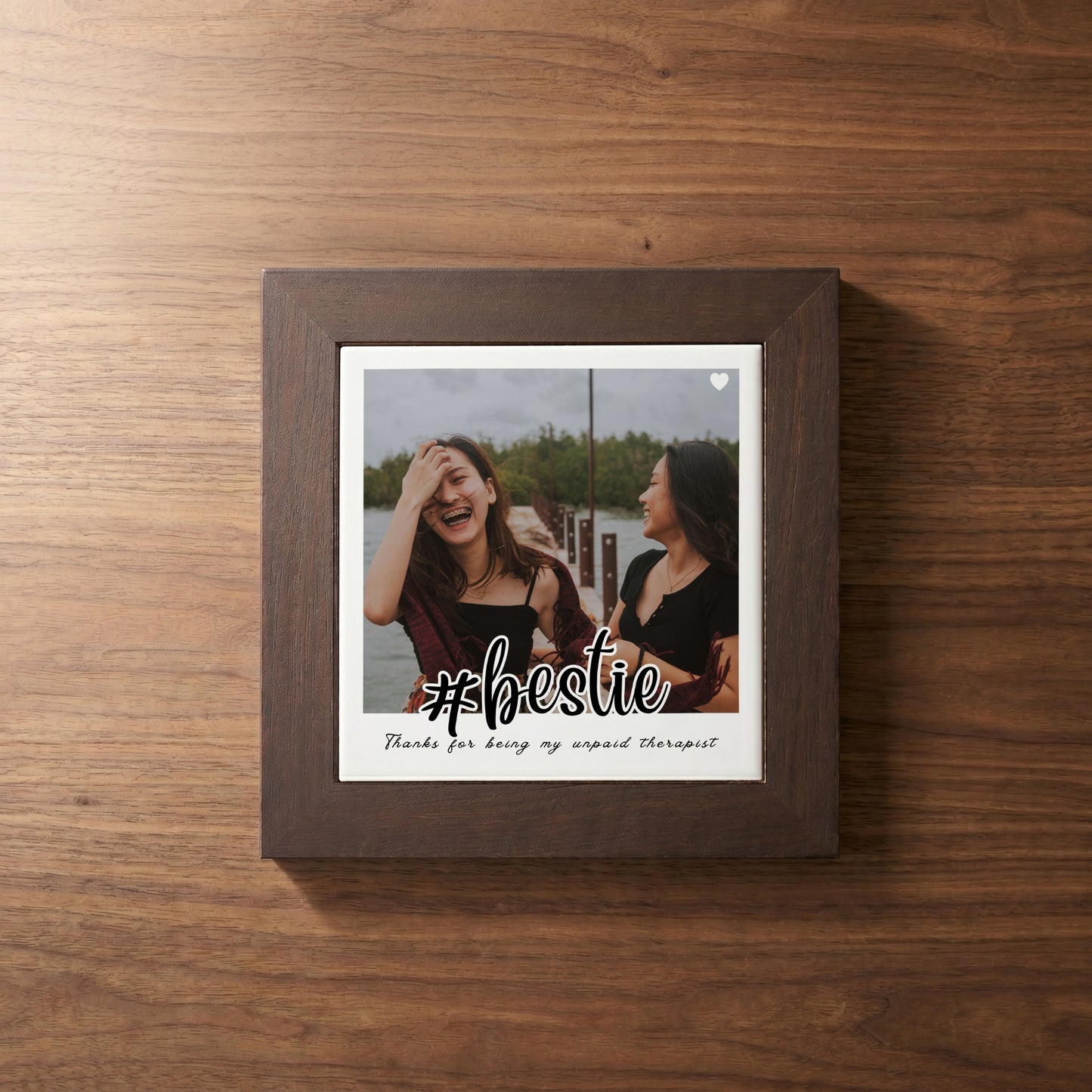 #Bestie - Custom Framed Ceramic Tile