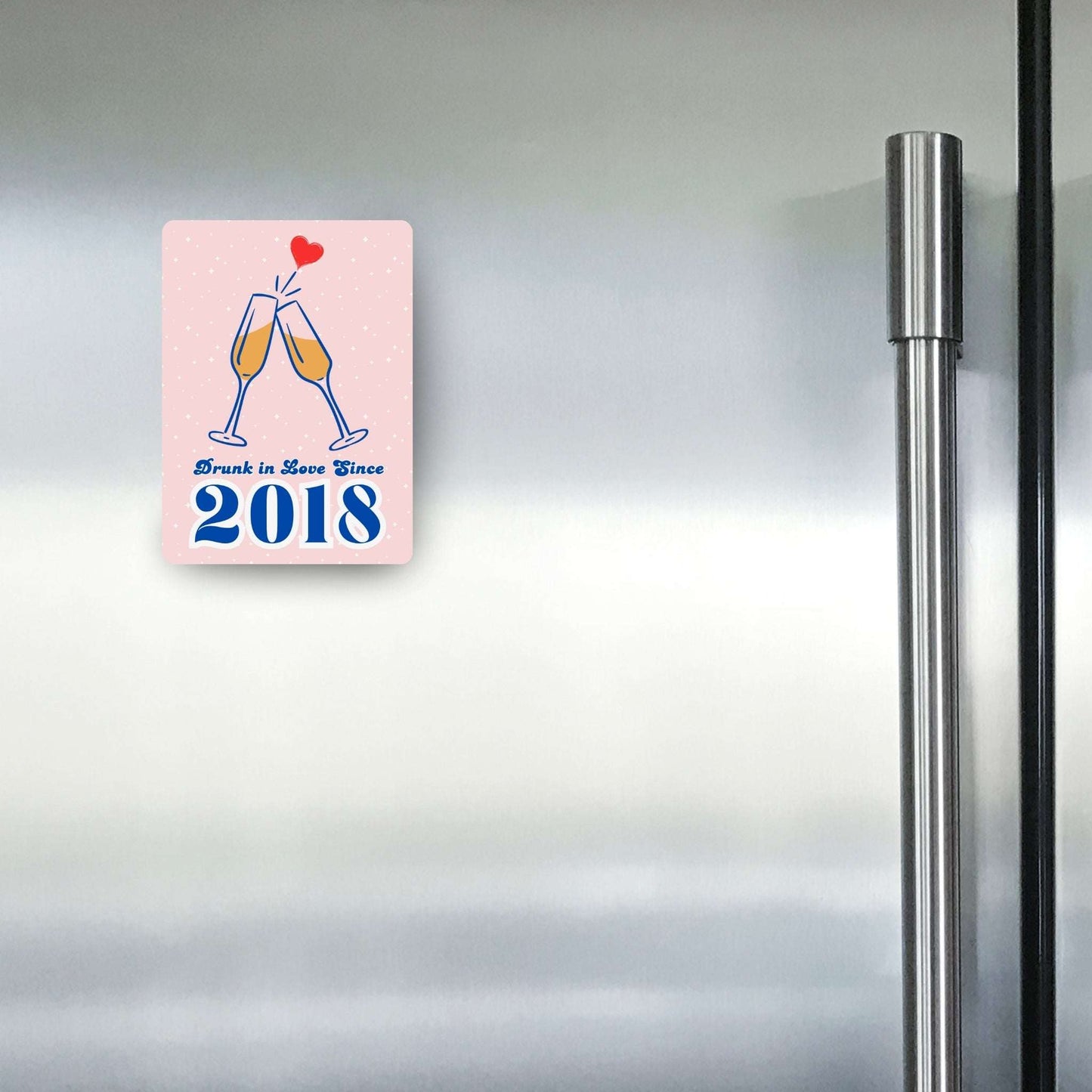 Drunk in Love - Custom Fridge Magnet