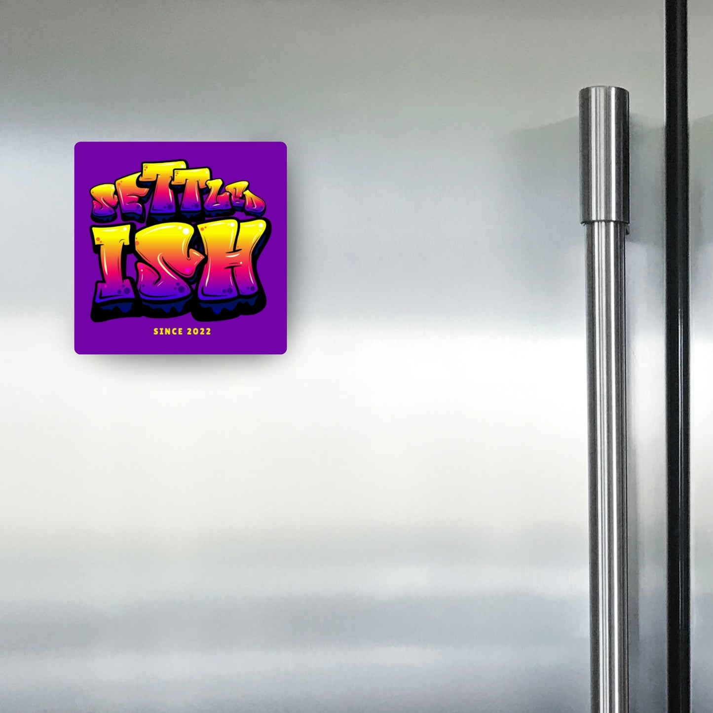 Settled-ish - Custom Fridge Magnet