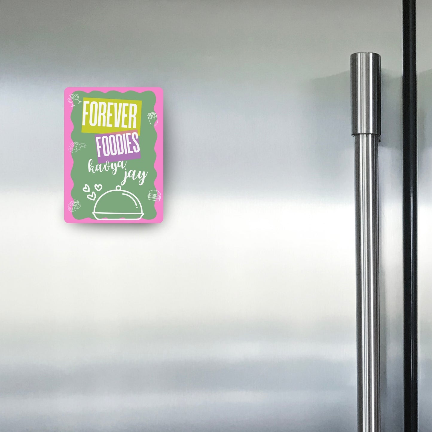 Forever Foodies - Custom Fridge Magnet