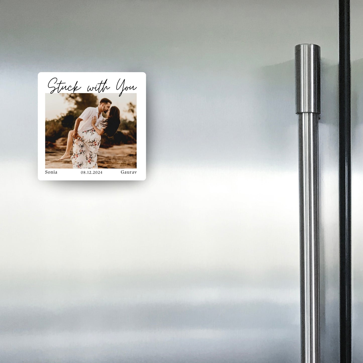 Stuck With You - Custom Fridge Magnet