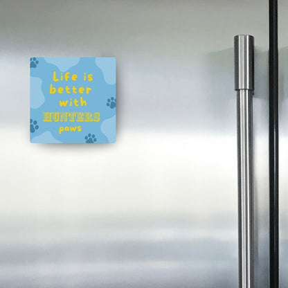 Life with Paws - Custom Fridge Magnet