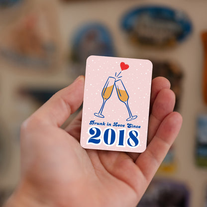 Drunk in Love - Custom Fridge Magnet
