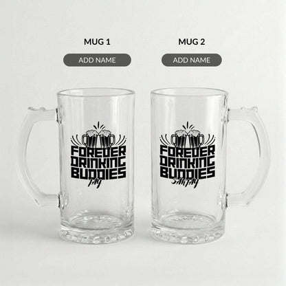 Forever Drinking Buddies - Custom Beer Mug (Set of 2)