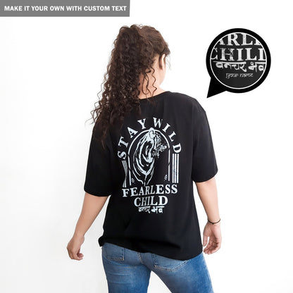 Fearless Child - Back Print Oversized T Shirt