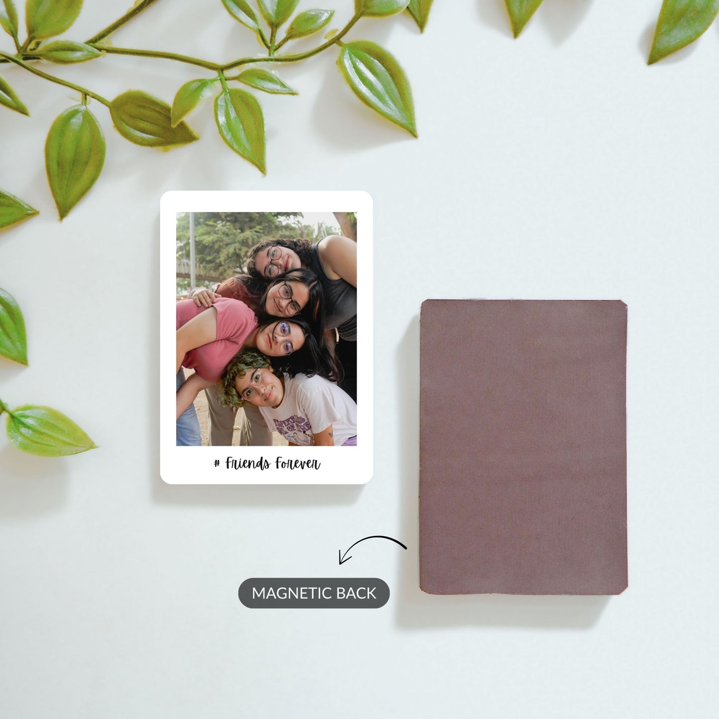 #Friends Forever - Custom Fridge Magnet