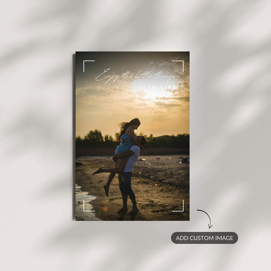 Enjoy the Little Things — Custom Photo Metal Print