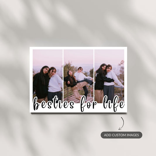 Besties For Life – Custom Metal Print