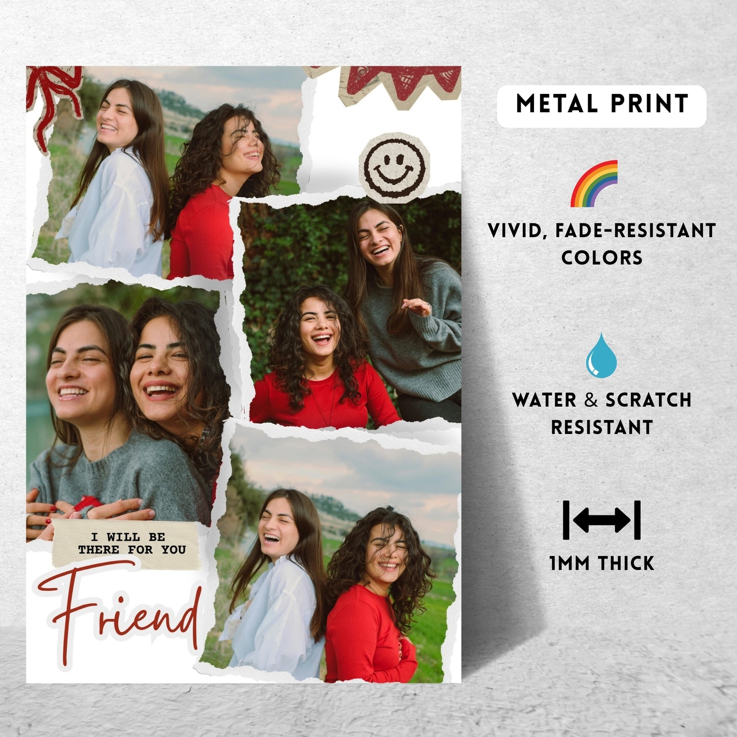 I Will Be There For You – Custom Metal Print
