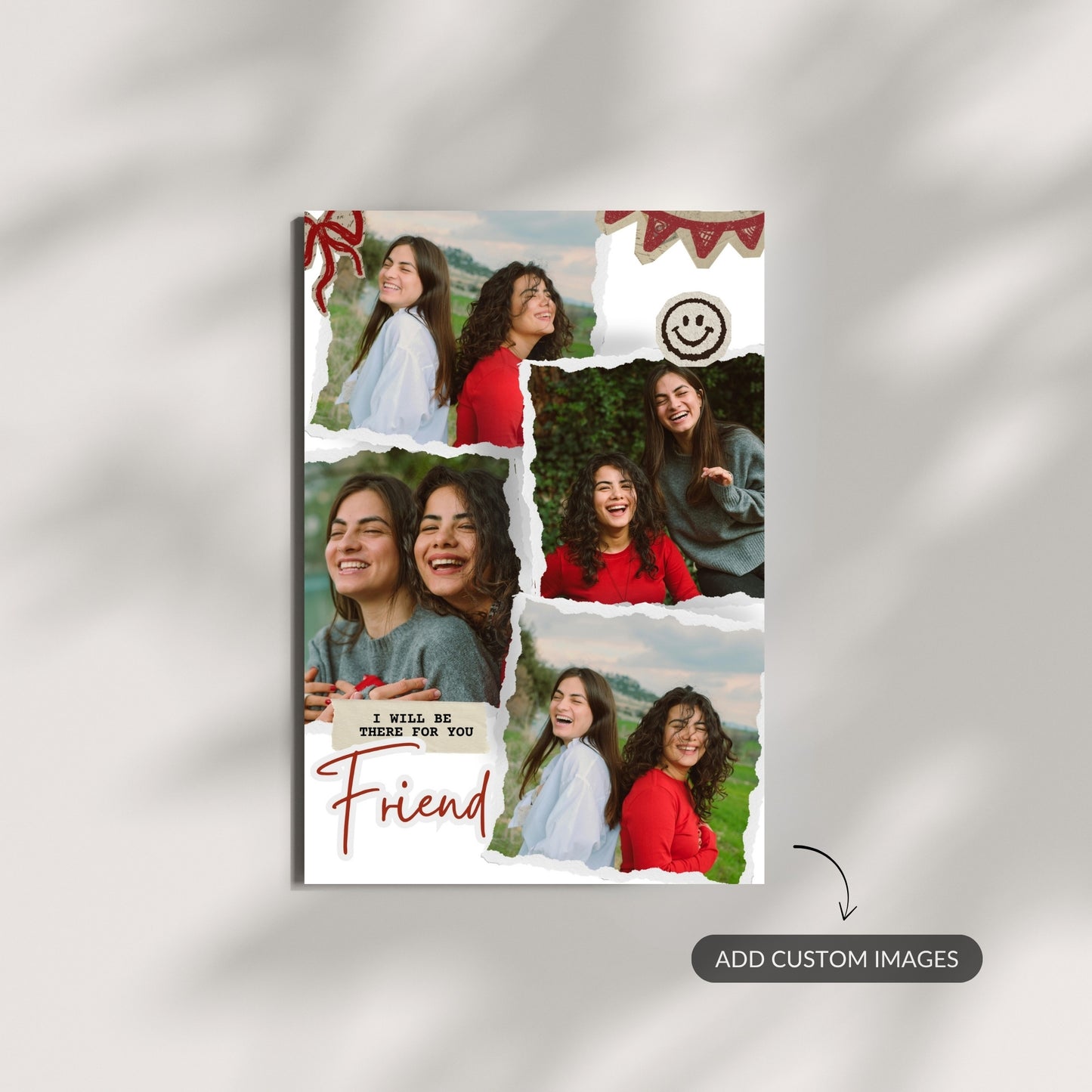 I Will Be There For You – Custom Metal Print