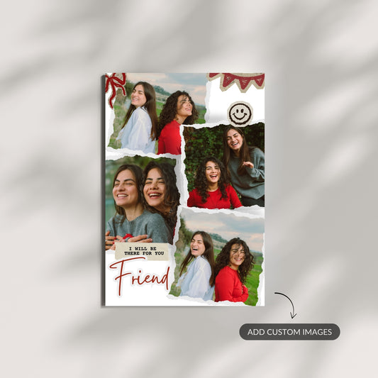 I Will Be There For You – Custom Metal Print