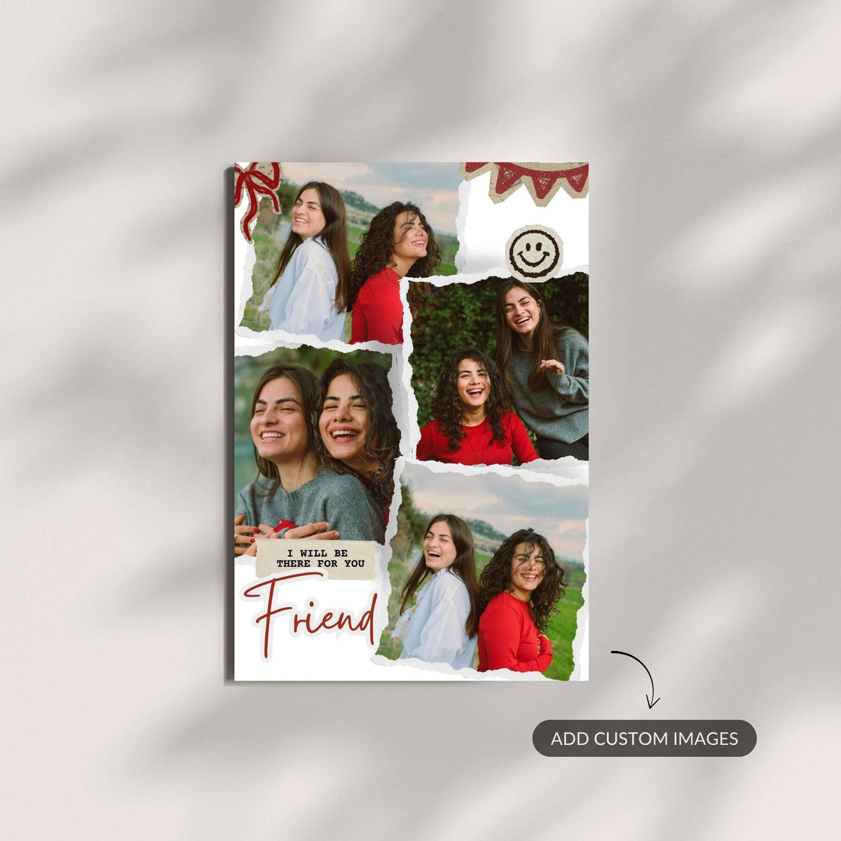 I Will Be There For You – Custom Metal Print