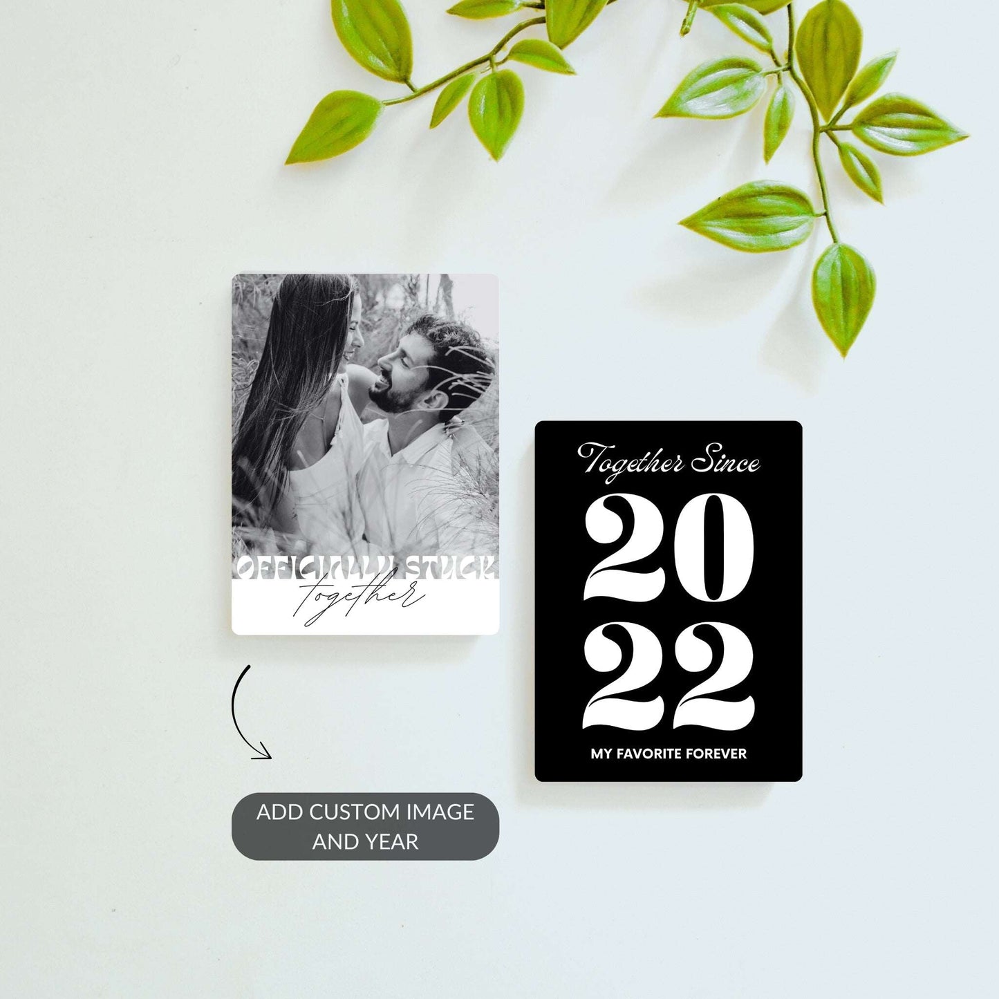 Together Since and Officially Stuck Together personalized magnet set.
