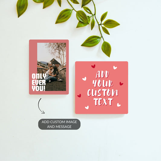 Only Ever You custom photo magnet with personalized love note magnet – romantic gift set