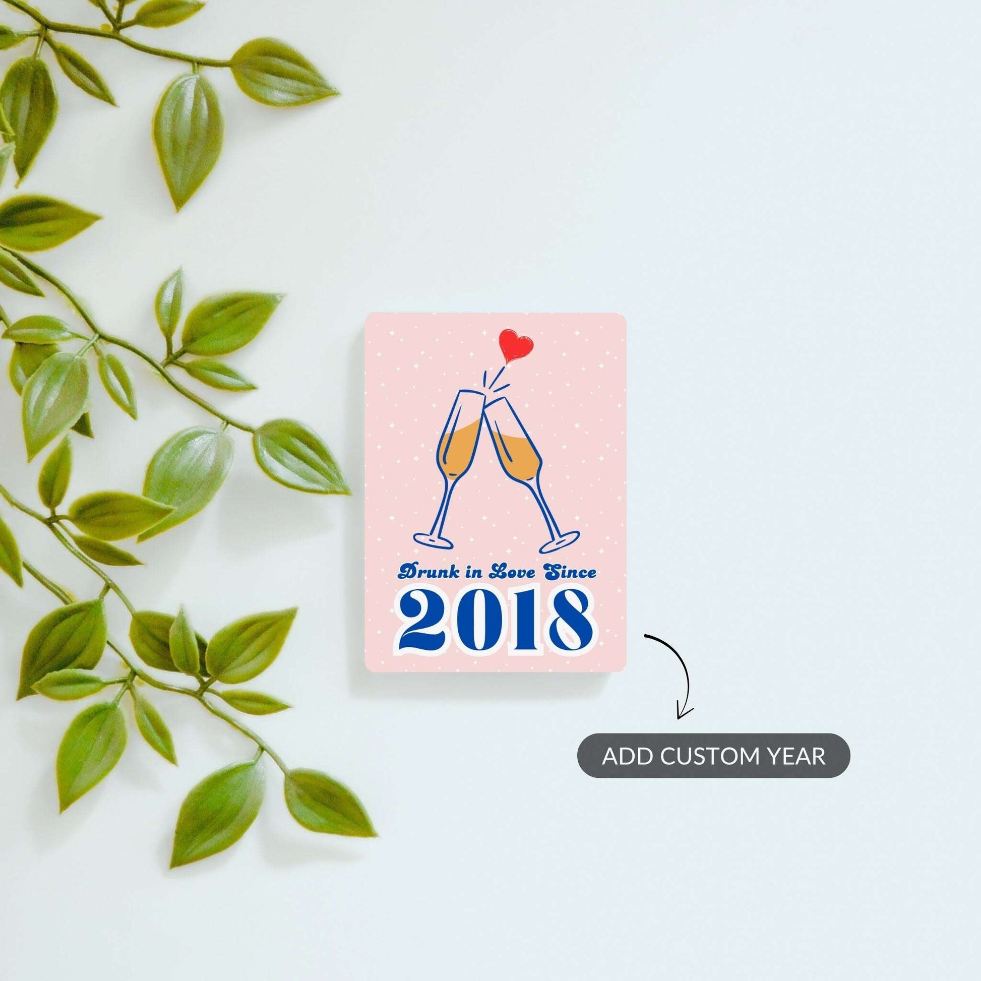 Drunk in Love - Custom Fridge Magnet