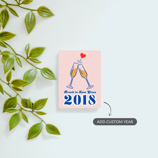 Drunk in Love - Custom Fridge Magnet