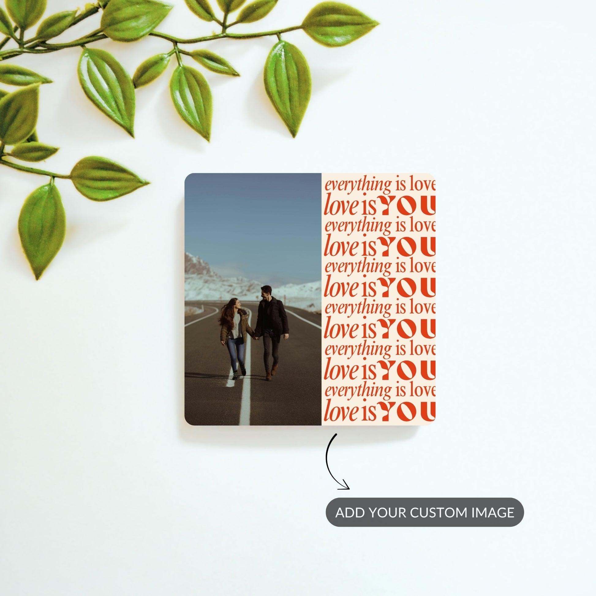 Love is You - Custom Fridge Magnet