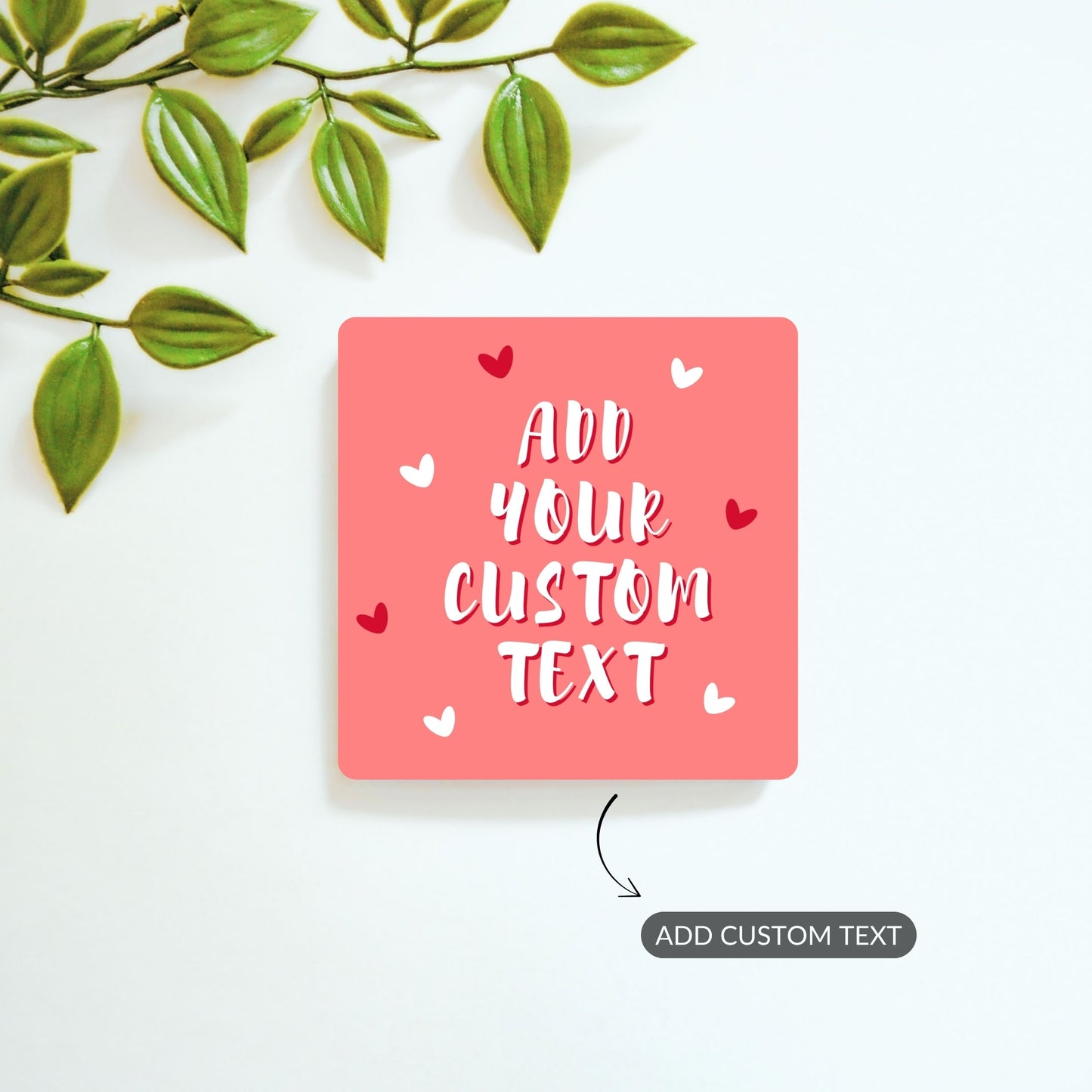 Love Note - Custom Fridge Magnet