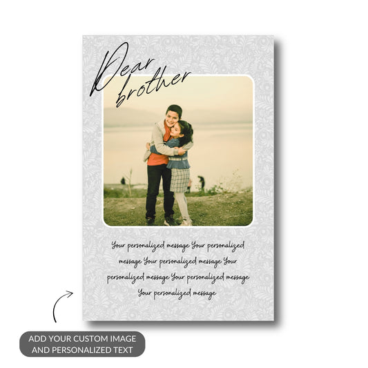 Dear Brother – Custom Metal Print