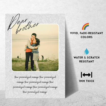 Dear Brother – Custom Metal Print