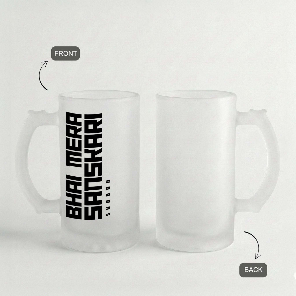 Bhai Mera Sanskari - Custom Frosted Beer Mug