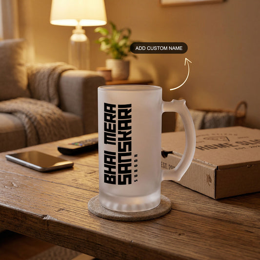 Bhai Mera Sanskari - Custom Frosted Beer Mug