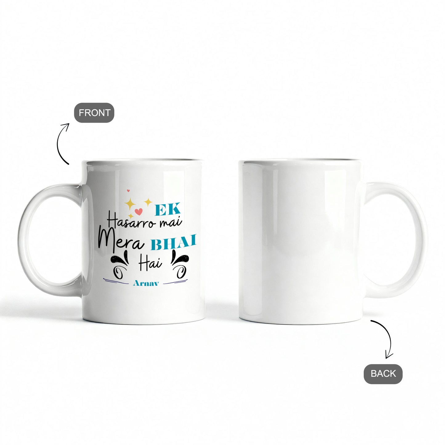 Ek Hasarro Mein - Custom White Mug