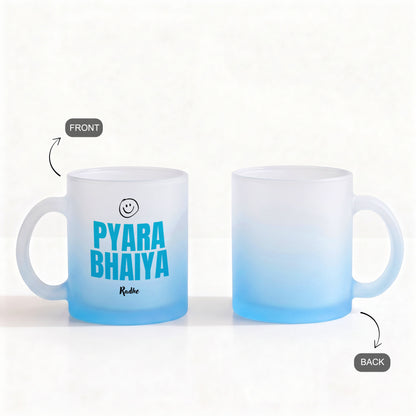 Pyara Bhaiya – Custom Blue Frosty Mug