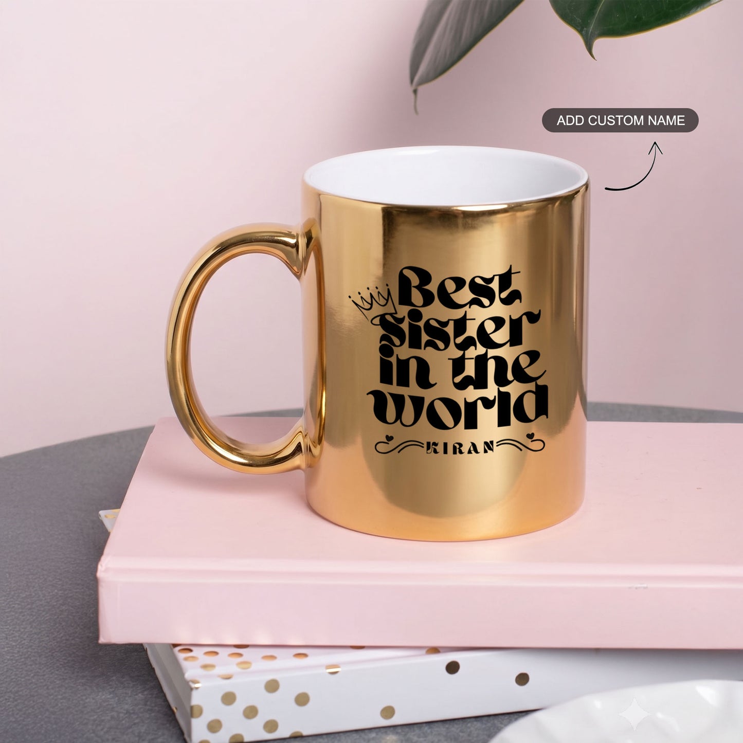 Best Sister in the World – Custom Gold Metallic Mug