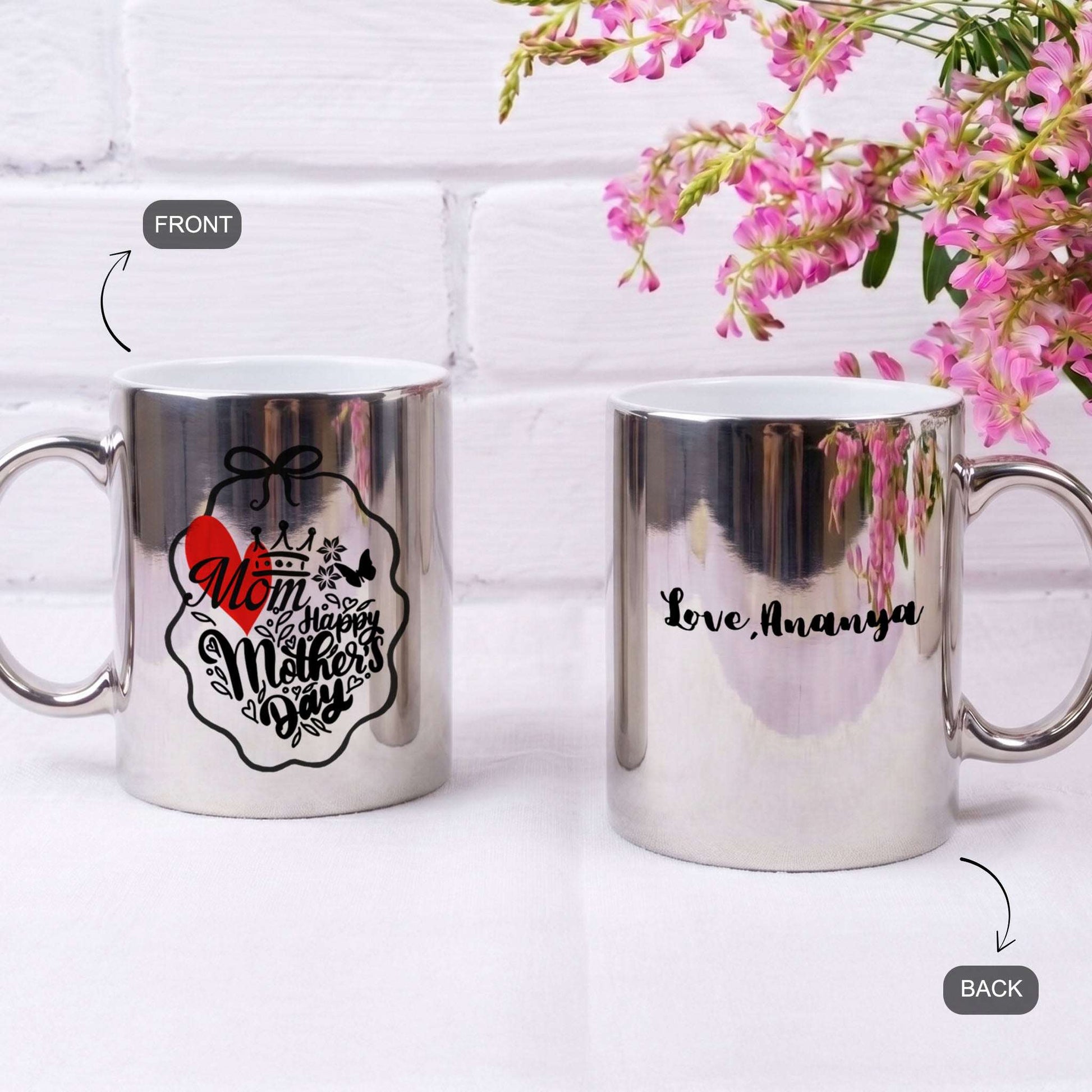 Happy Mother's Day – Custom Silver Metallic Mug