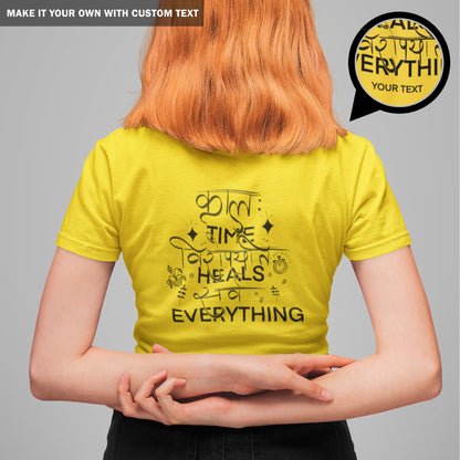 Time Heals Everything - Back Printed TShirt - Women