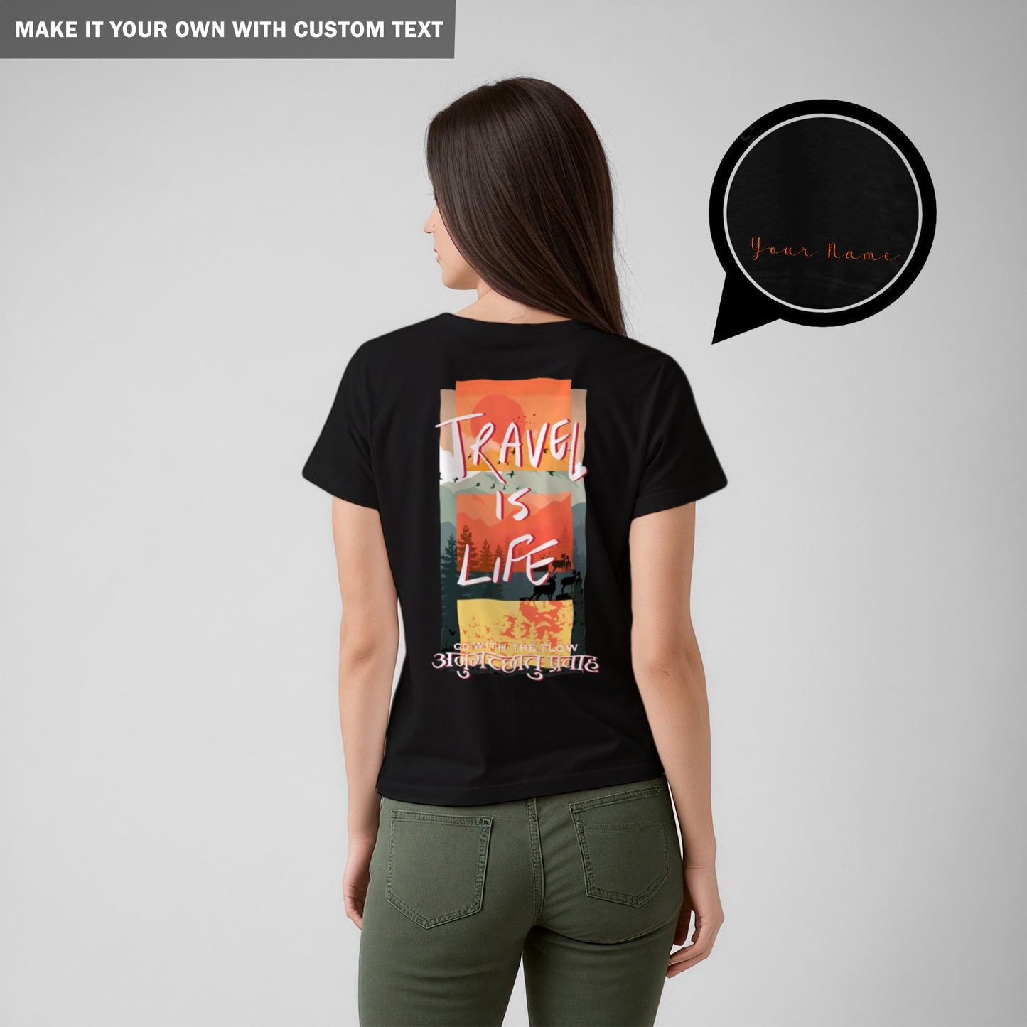 Travel is Life - Black color T Shirt - Women