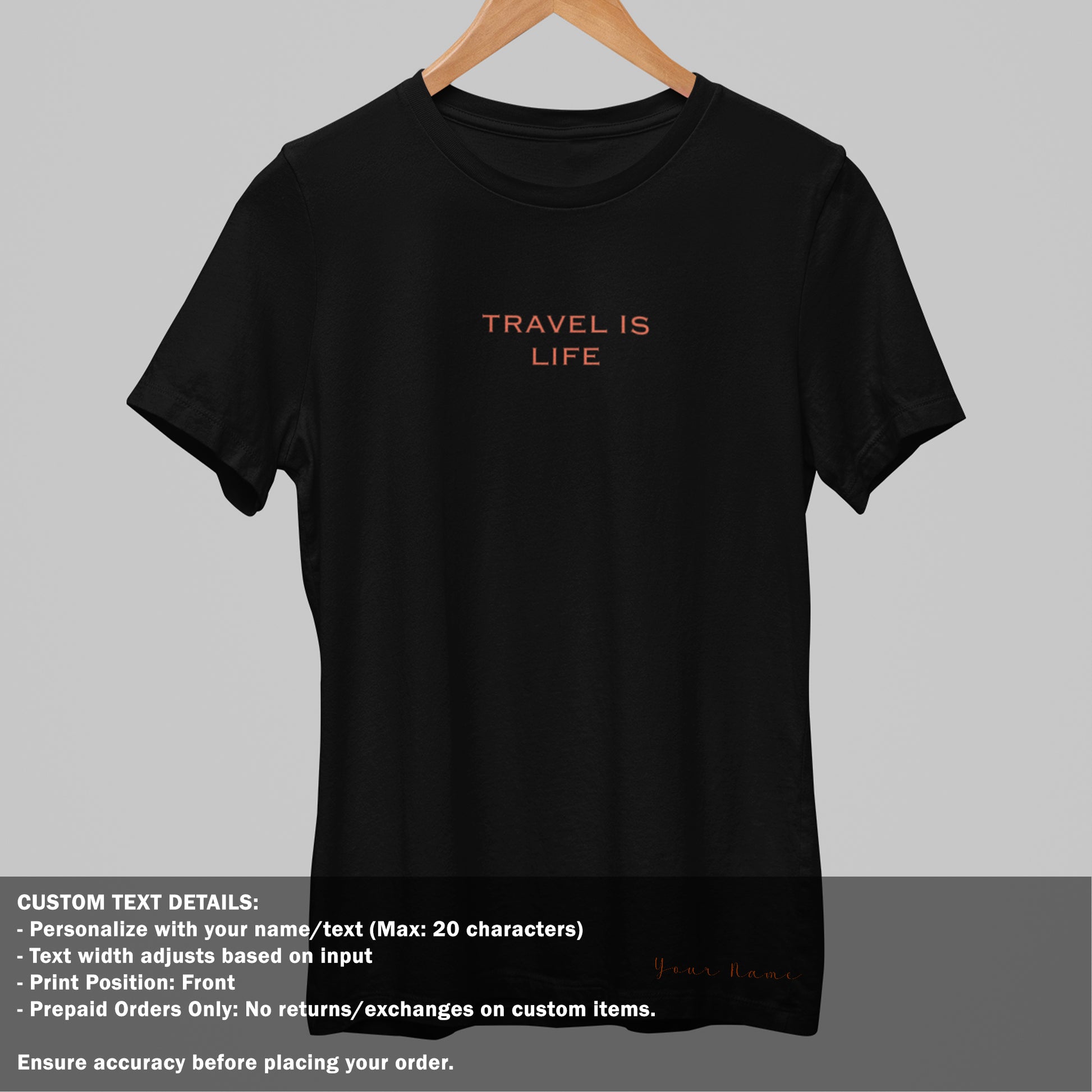 Travel is Life - Black color T Shirt - Women