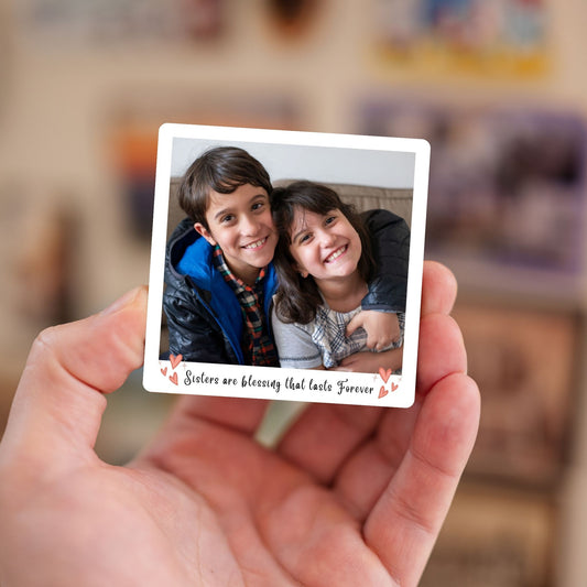 Sisters Are Blessing - Custom Fridge Magnet